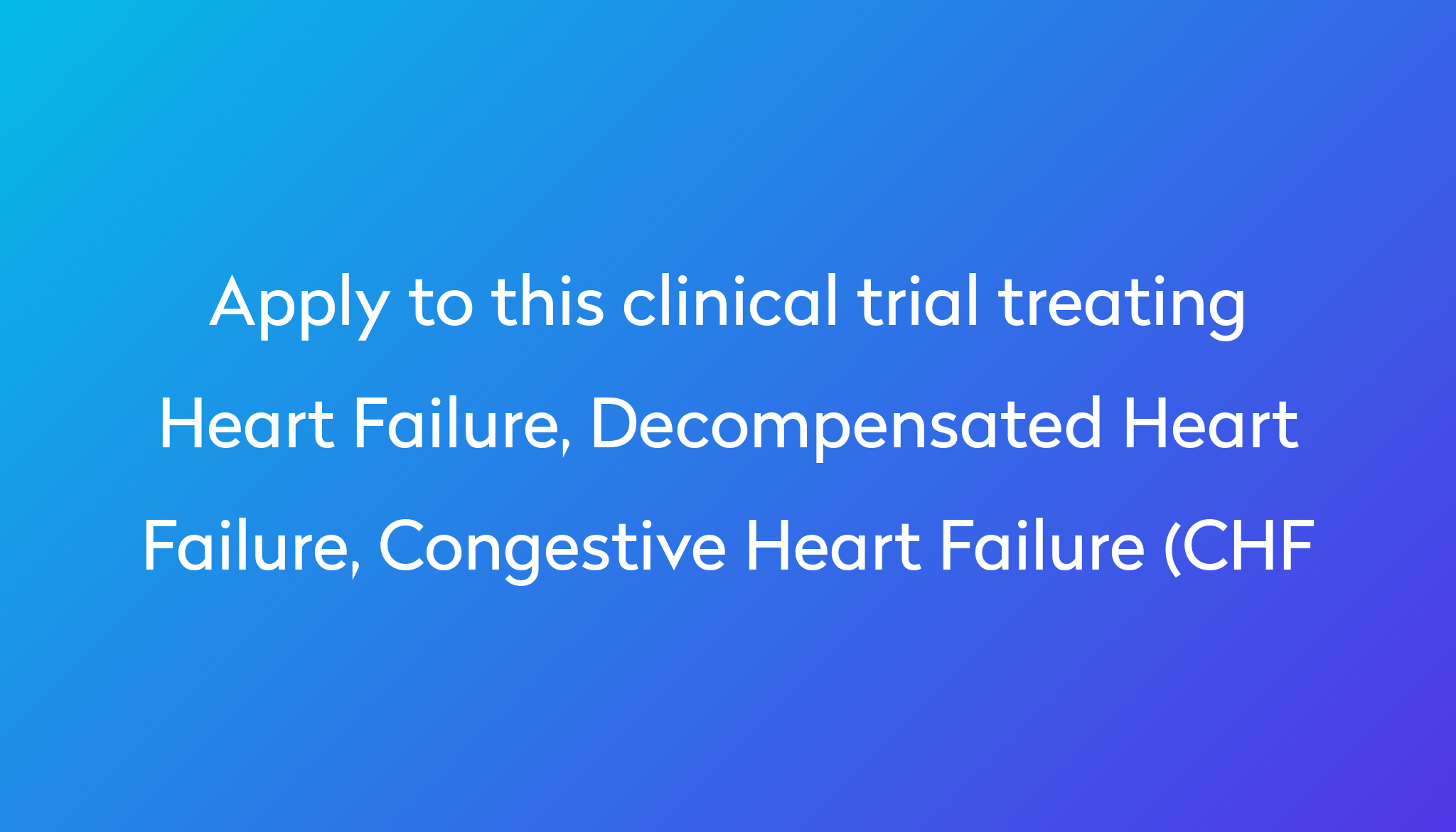 Treatment For Heart Decompensation Clinical Trial 2023 Power treatment-for-heart-decompensation-clinical-trial-2023-power